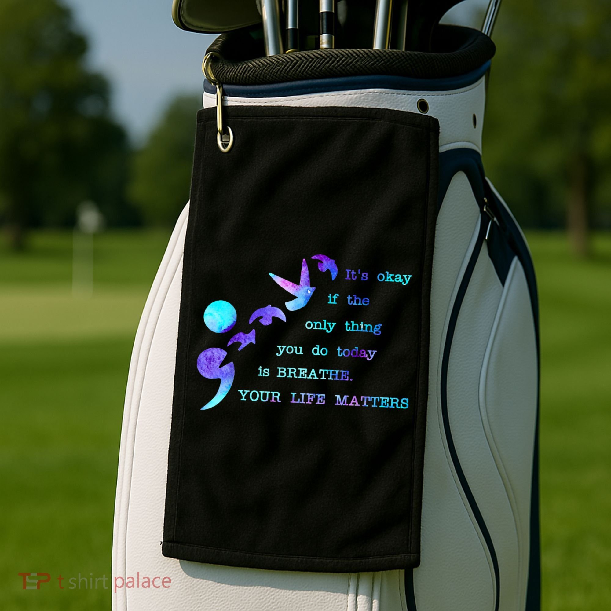 Your Life Matters Suicide Prevention Awareness Golf Towel