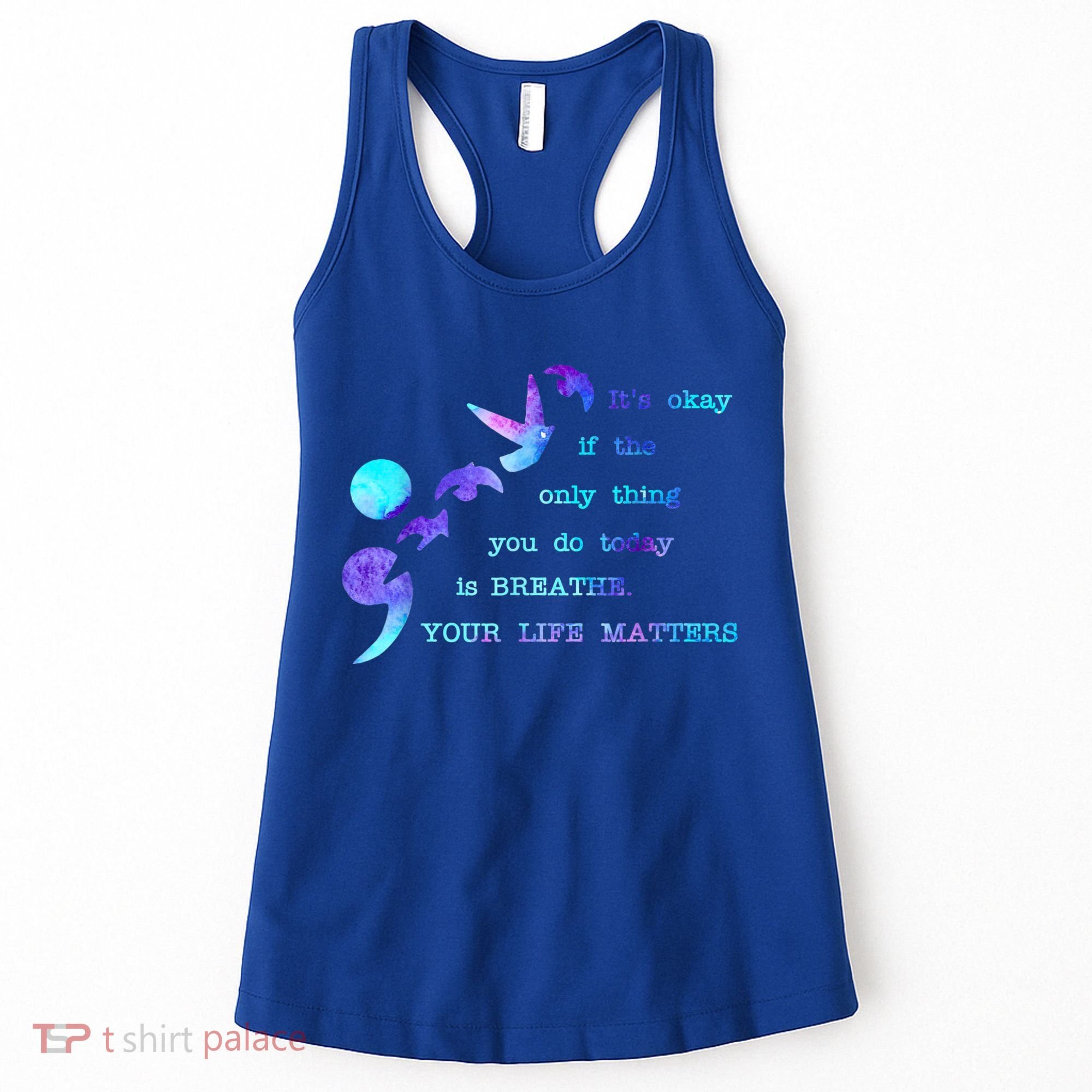 Your Life Matters Suicide Prevention Awareness Women's Tank Top