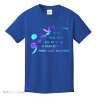 Your Life Matters Suicide Prevention Awareness Kids T-Shirt thumb 0