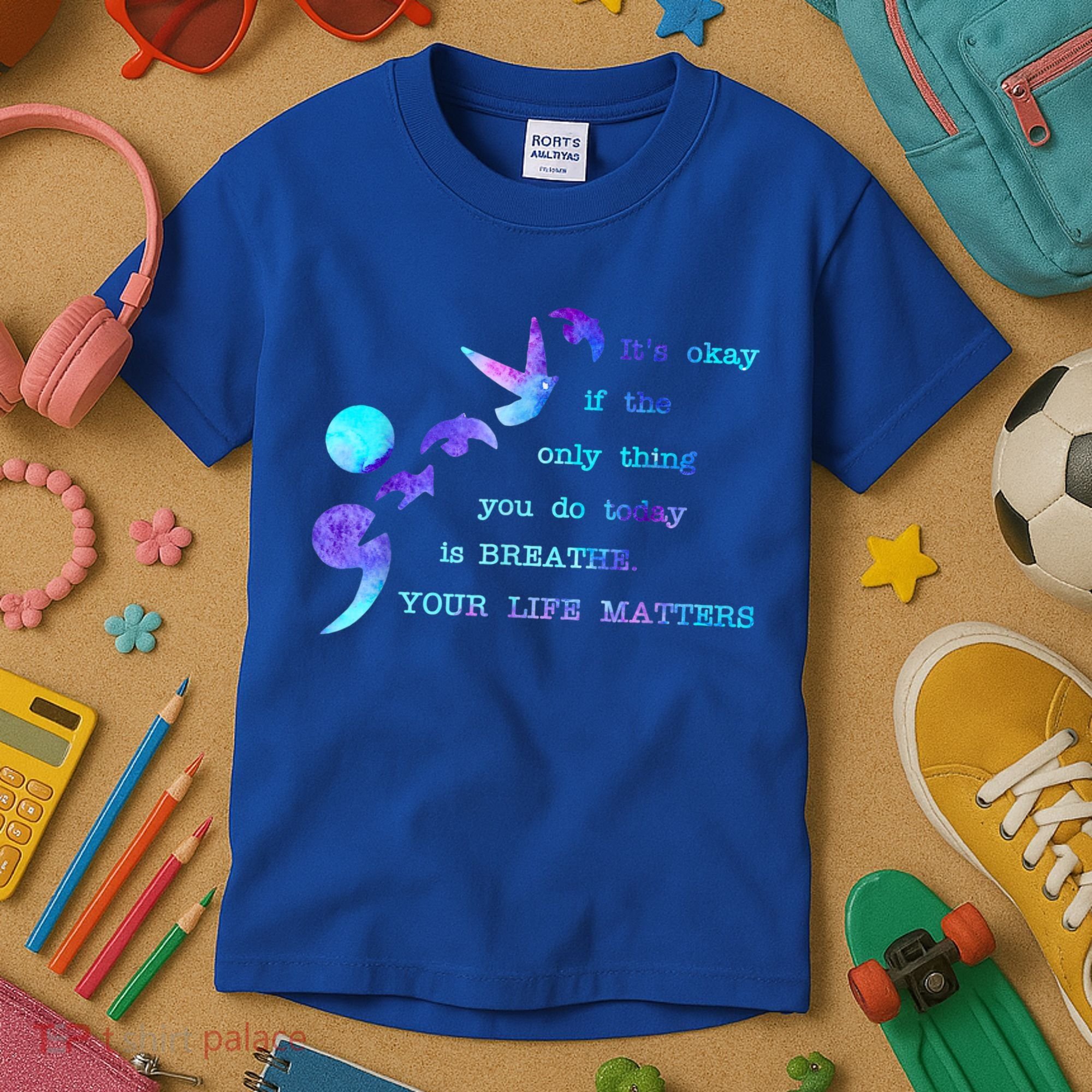 Your Life Matters Suicide Prevention Awareness Kids T-Shirt