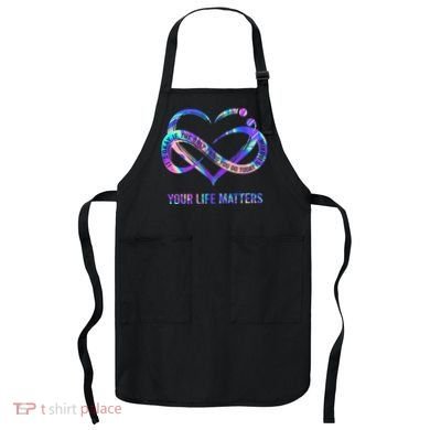 Your Life Matters Suicide Prevention Awareness Apron
