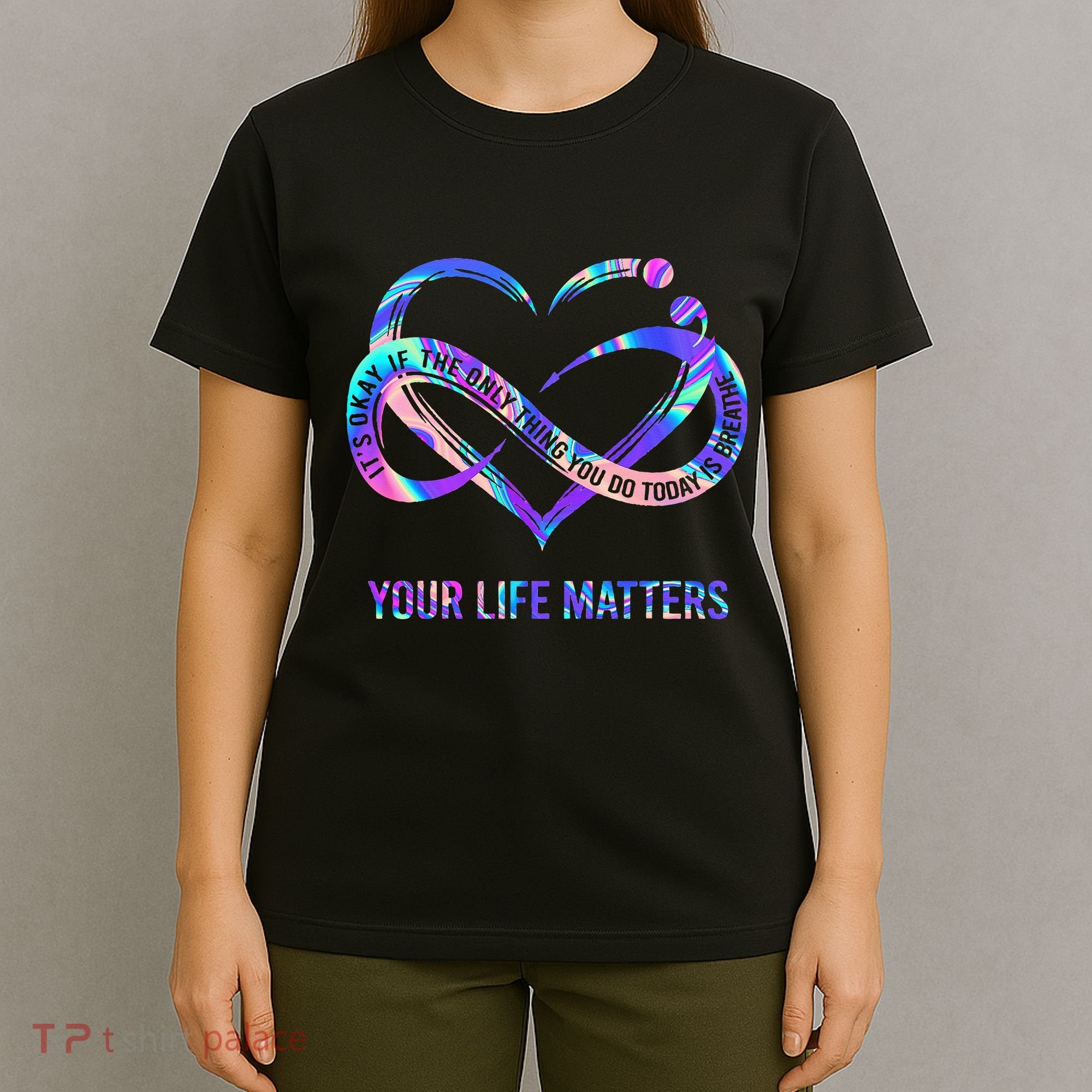 Your Life Matters Suicide Prevention Awareness T-Shirt