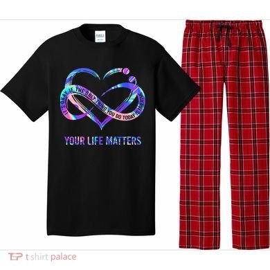 Your Life Matters Suicide Prevention Awareness Pajama Set