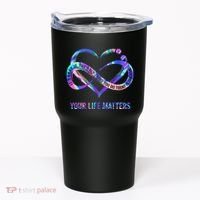 Your Life Matters Suicide Prevention Awareness Tumbler thumb 0