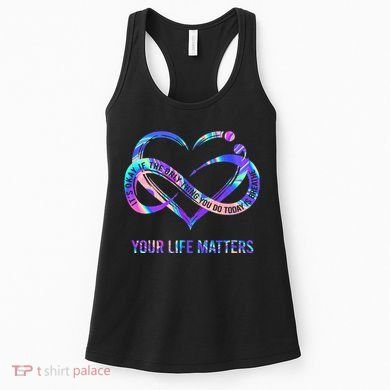Your Life Matters Suicide Prevention Awareness Women's Tank Top