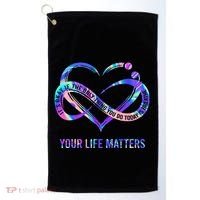 Your Life Matters Suicide Prevention Awareness Golf Towel thumb 0