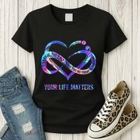 Your Life Matters Suicide Prevention Awareness Women's T-Shirt thumb 3