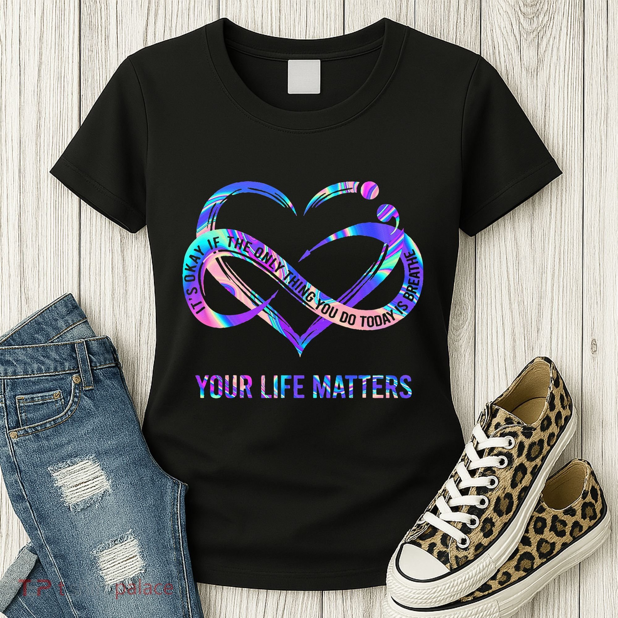Your Life Matters Suicide Prevention Awareness Women's T-Shirt