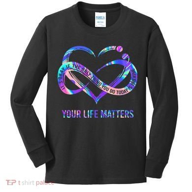 Your Life Matters Suicide Prevention Awareness Kids Long Sleeve Shirt