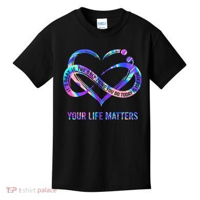 Your Life Matters Suicide Prevention Awareness Kids T-Shirt