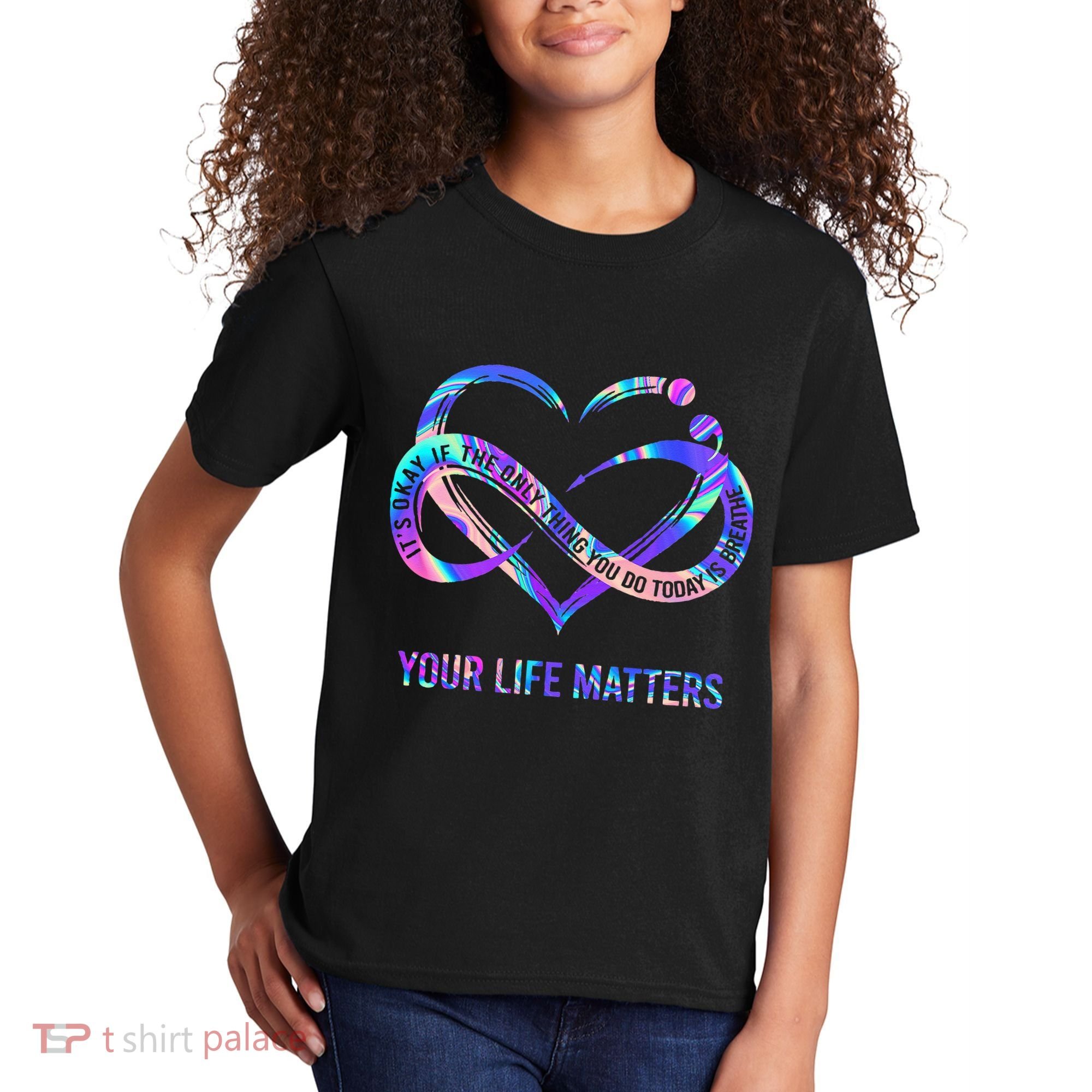 Your Life Matters Suicide Prevention Awareness Kids T-Shirt
