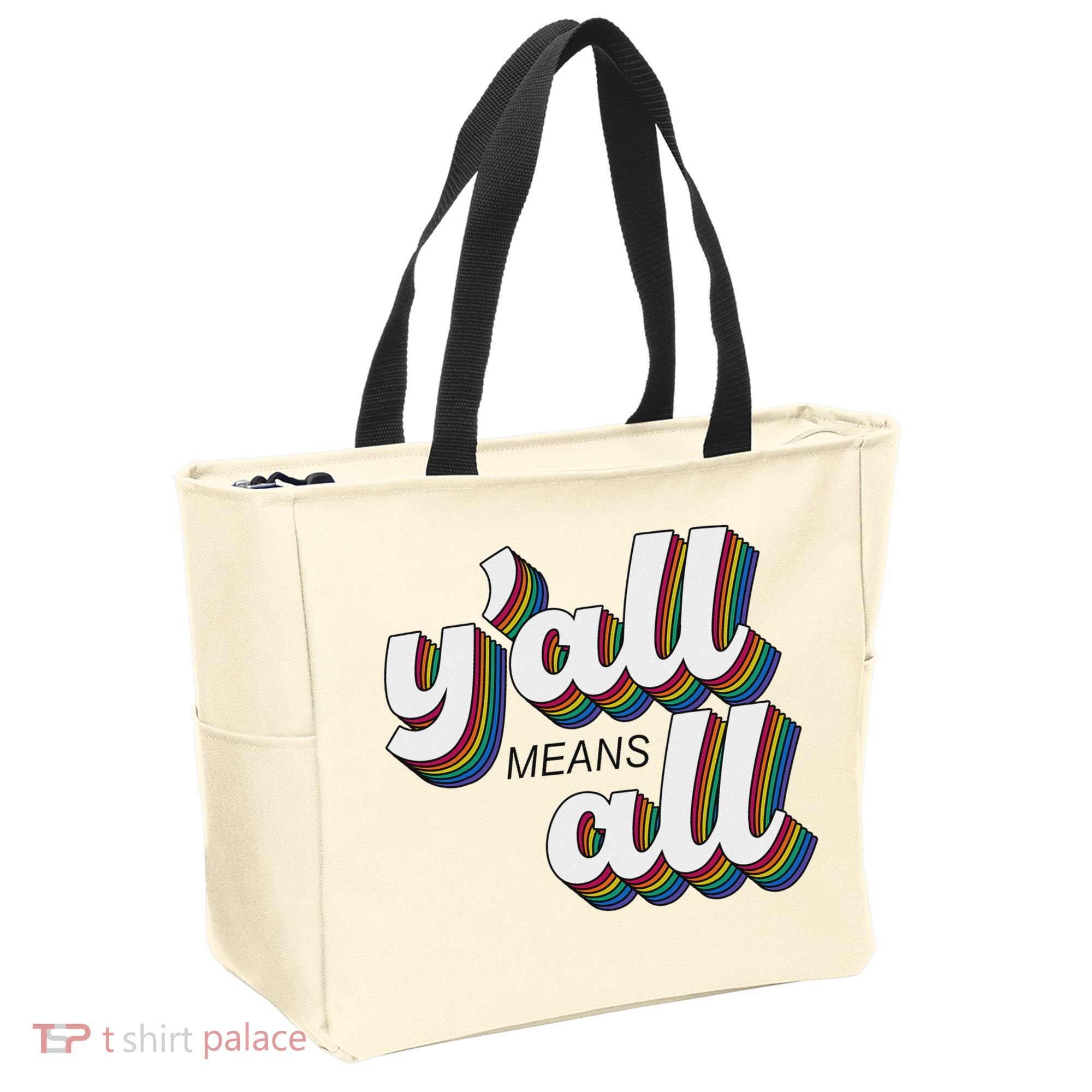 Y'all Lgbtq Month Means All Tote Bag