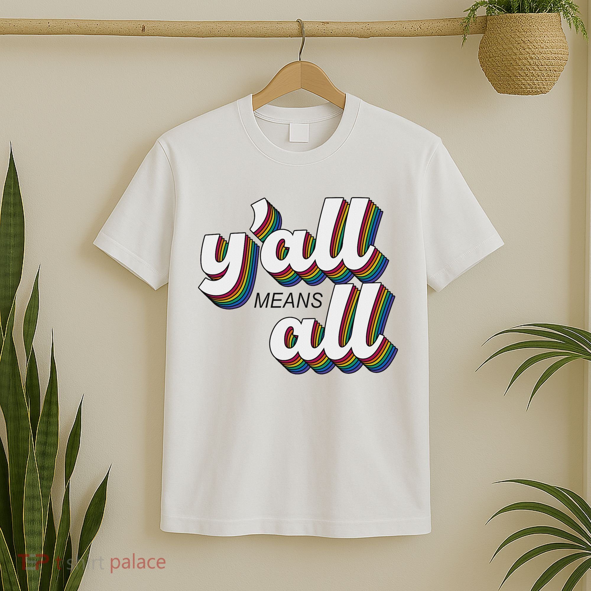 Y'all Lgbtq Month Means All T-Shirt