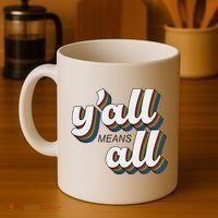 Y'all Lgbtq Month Means All Coffee Mug thumb 4