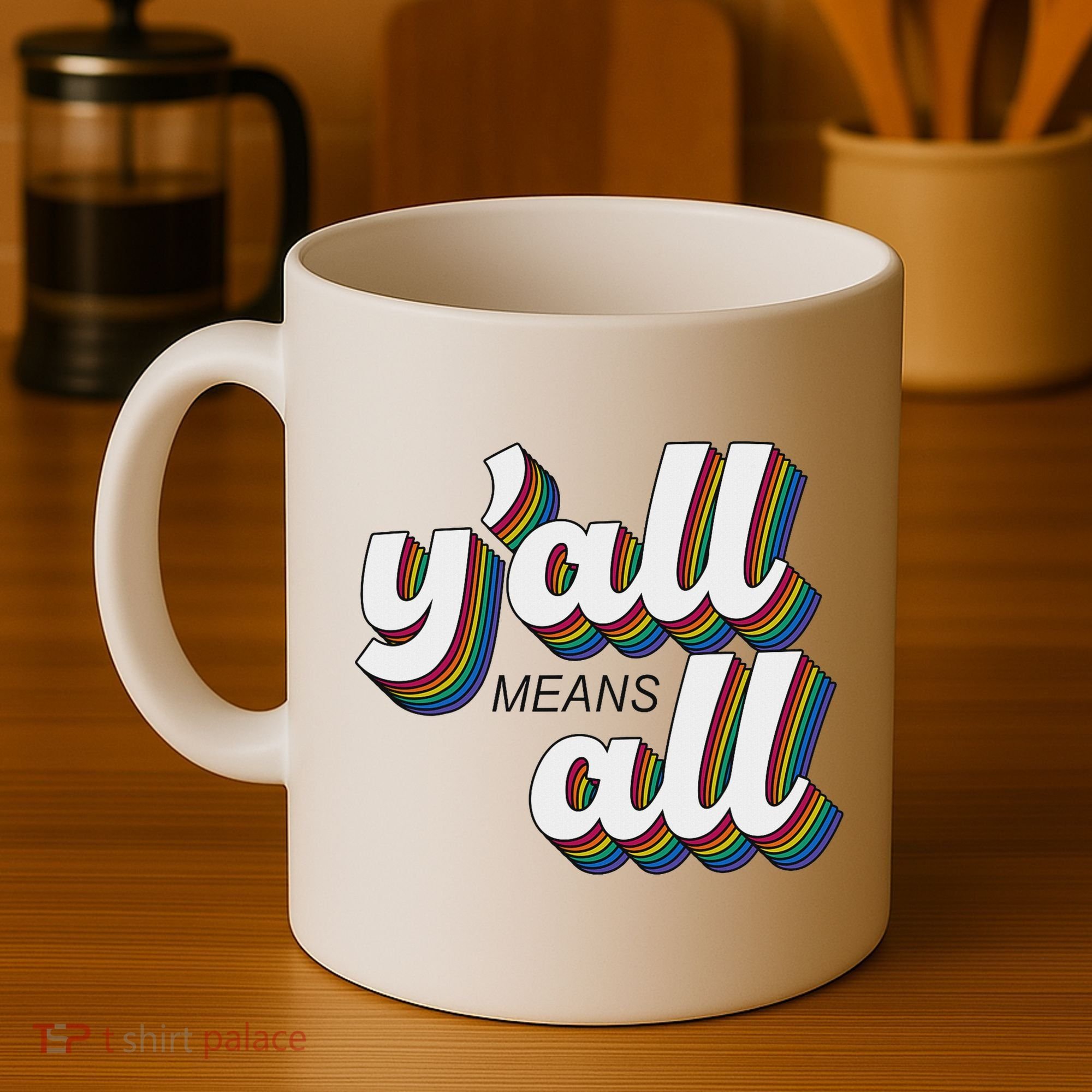 Y'all Lgbtq Month Means All Coffee Mug