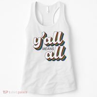 Y'all Lgbtq Month Means All Women's Tank Top thumb 0
