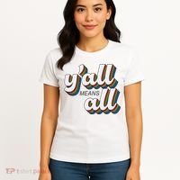 Y'all Lgbtq Month Means All Women's T-Shirt thumb 4