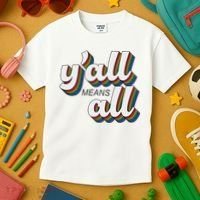 Y'all Lgbtq Month Means All Kids T-Shirt thumb 3