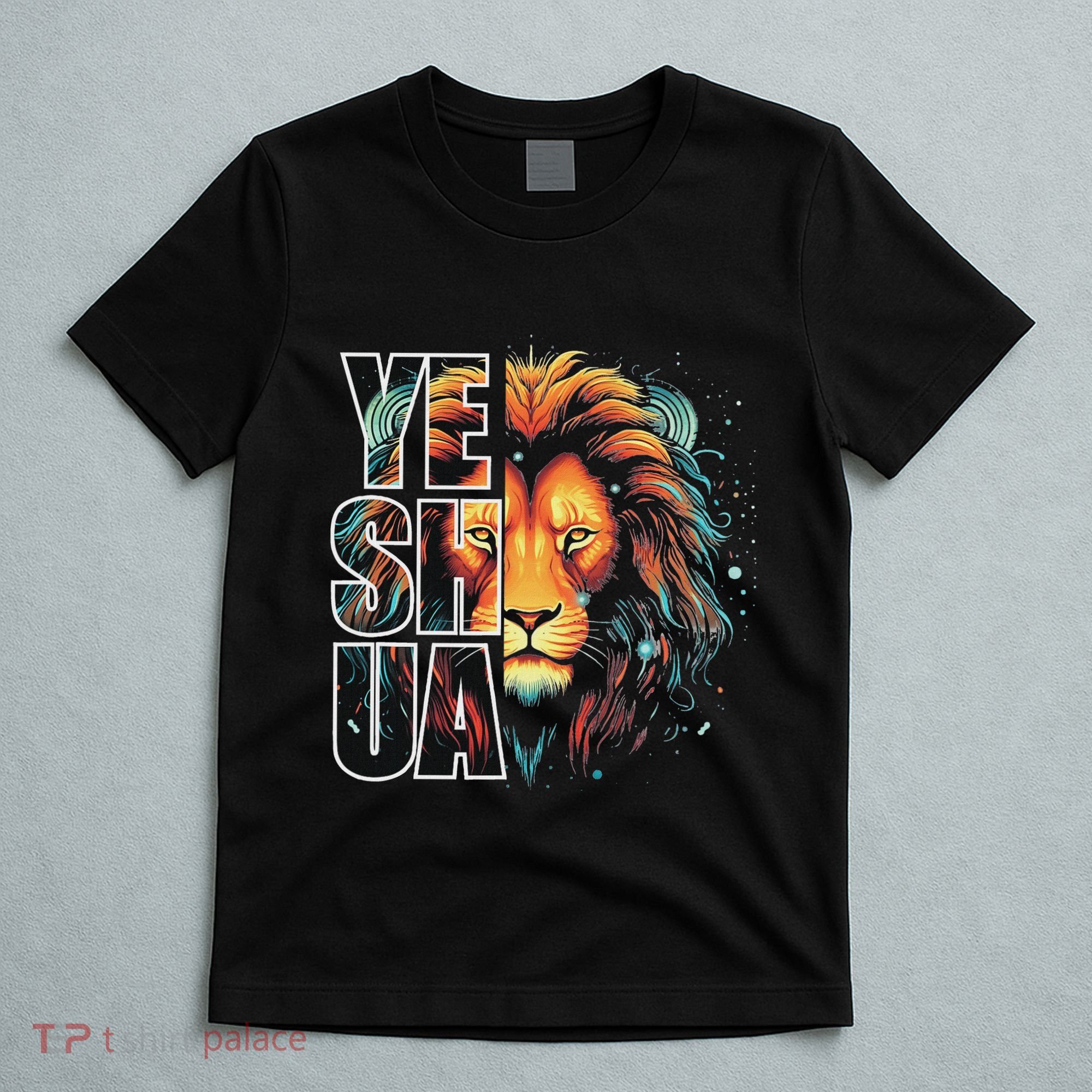 Yeshua Lion Of Judah Fear Bible Christian Religious T-Shirt