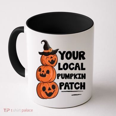 Your Local Pumpkin Patch Halloween Coffee Mug