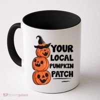 Your Local Pumpkin Patch Halloween Coffee Mug thumb 0