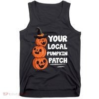 Your Local Pumpkin Patch Halloween Tank Top thumb 0