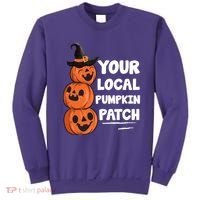Your Local Pumpkin Patch Halloween Sweatshirt thumb 0