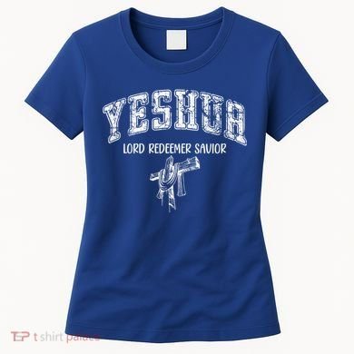 Yeshua Lord Redeemer Savior Christian Faith Savior Gift Women's T-Shirt