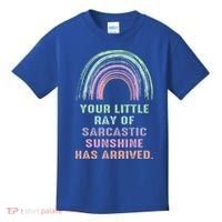 Your Little Ray Of Sarcastic Sunshine Has Arrived Rainbow  Kids T-Shirt thumb 0