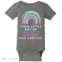 Your Little Ray Of Sarcastic Sunshine Has Arrived Baby Bodysuit thumb 0