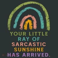 Your Little Ray Of Sarcastic Sunshine Has Arrived Rainbow Funny Mousepad thumb 1