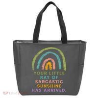 Your Little Ray Of Sarcastic Sunshine Has Arrived Rainbow Funny Tote Bag thumb 0