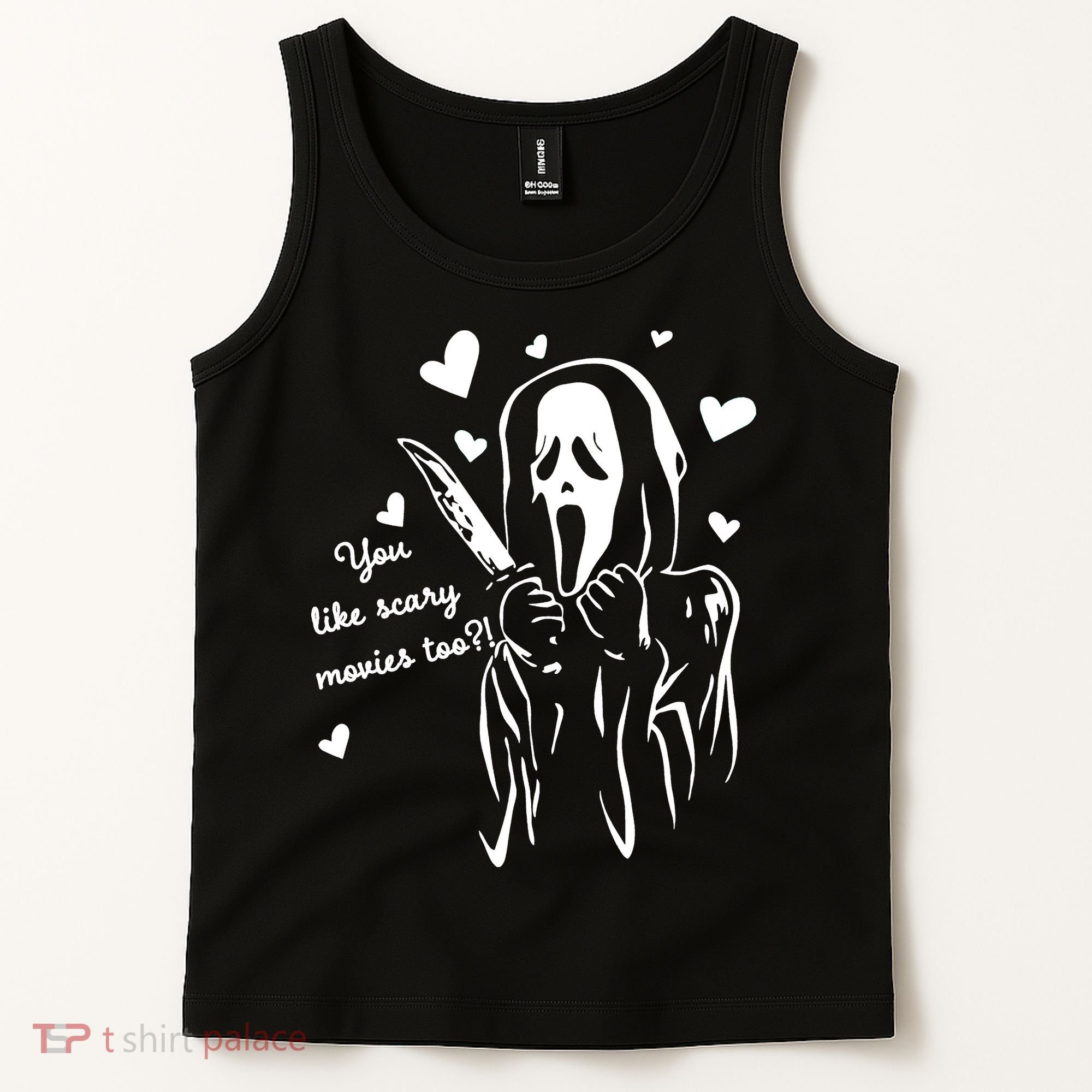 You Like Scary Movies Too Tank Top