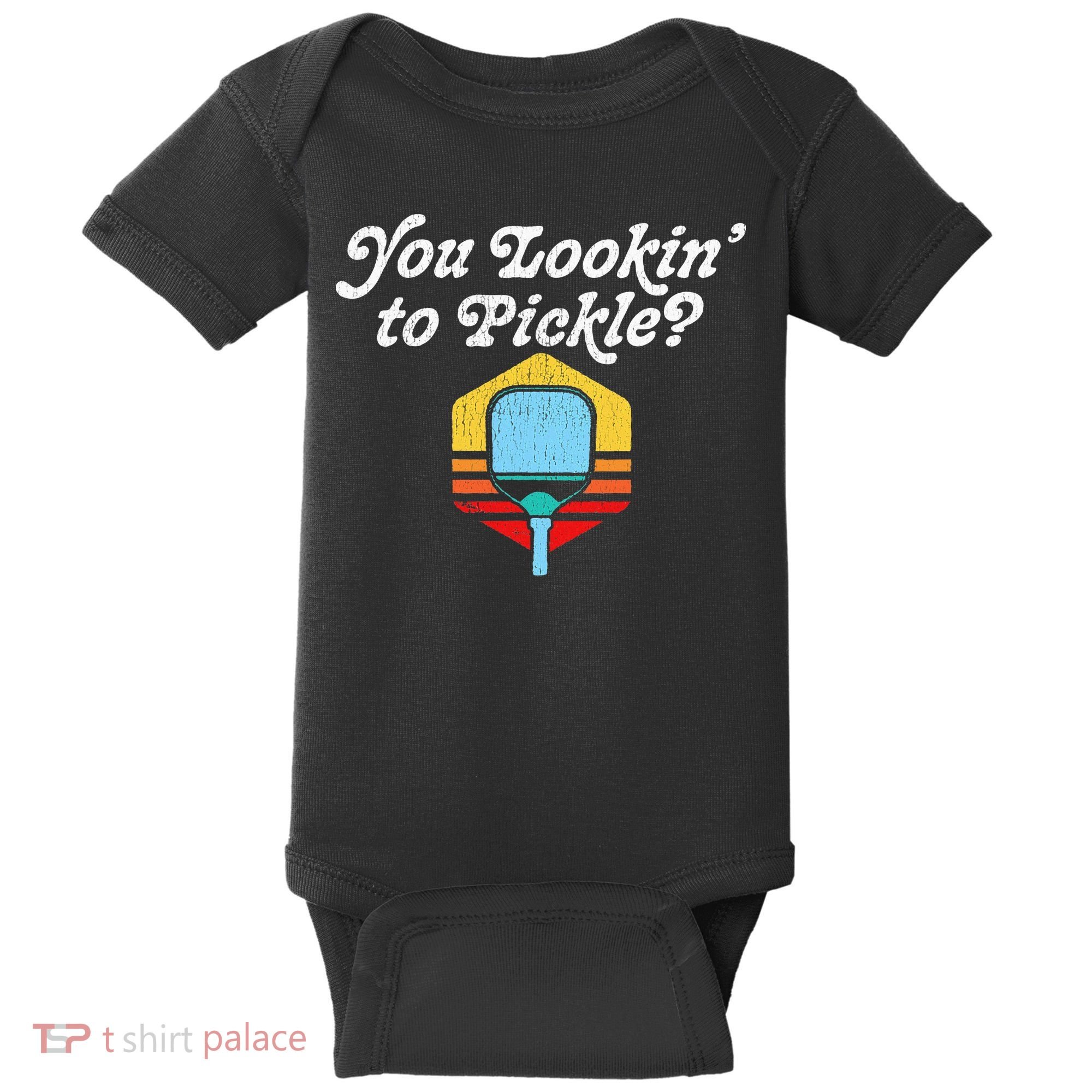You Lookin To Pickle Pickleball Retro 80s Baby Bodysuit