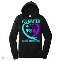 You Matter 988 Suicide Prevention Awareneess Women's Hoodie thumb 0