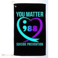 You Matter 988 Suicide Prevention Awareneess Golf Towel thumb 0