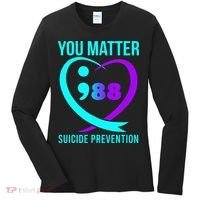You Matter 988 Suicide Prevention Awareneess Women's Long Sleeve Shirt thumb 0