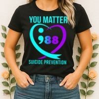 You Matter 988 Suicide Prevention Awareneess Women's T-Shirt thumb 2
