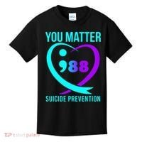 You Matter 988 Suicide Prevention Awareneess Kids T-Shirt thumb 0