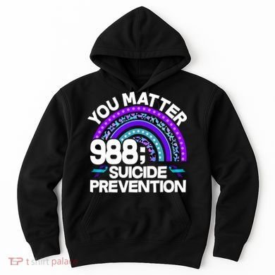 You Matter 988 Semicolon Suicide Prevention Hoodie