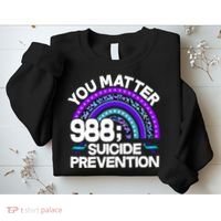 You Matter 988 Semicolon Suicide Prevention Sweatshirt thumb 2