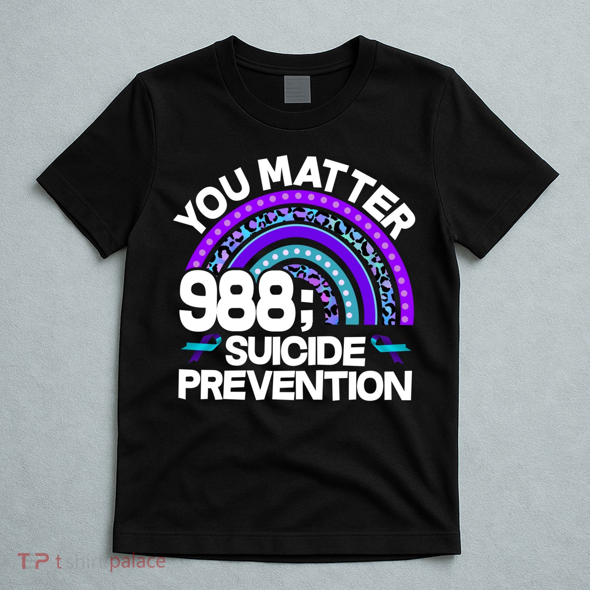 You Matter 988 Semicolon Suicide Prevention T-Shirt