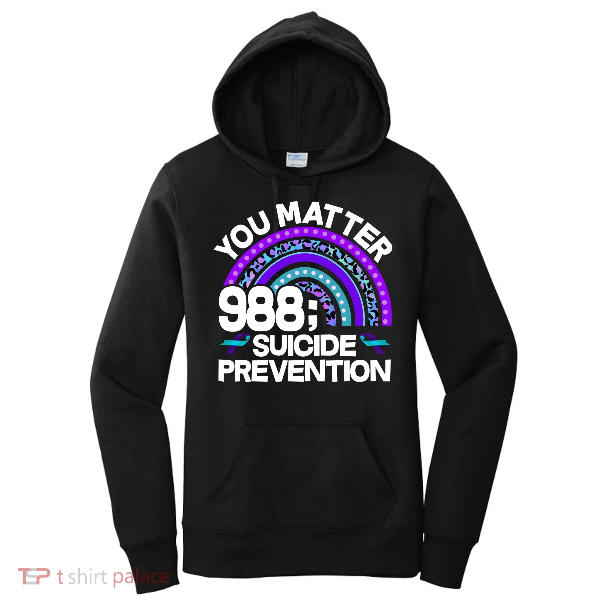 You Matter 988 Semicolon Suicide Prevention Women's Hoodie