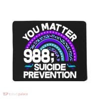 You Matter 988 Semicolon Suicide Prevention Mousepad thumb 0