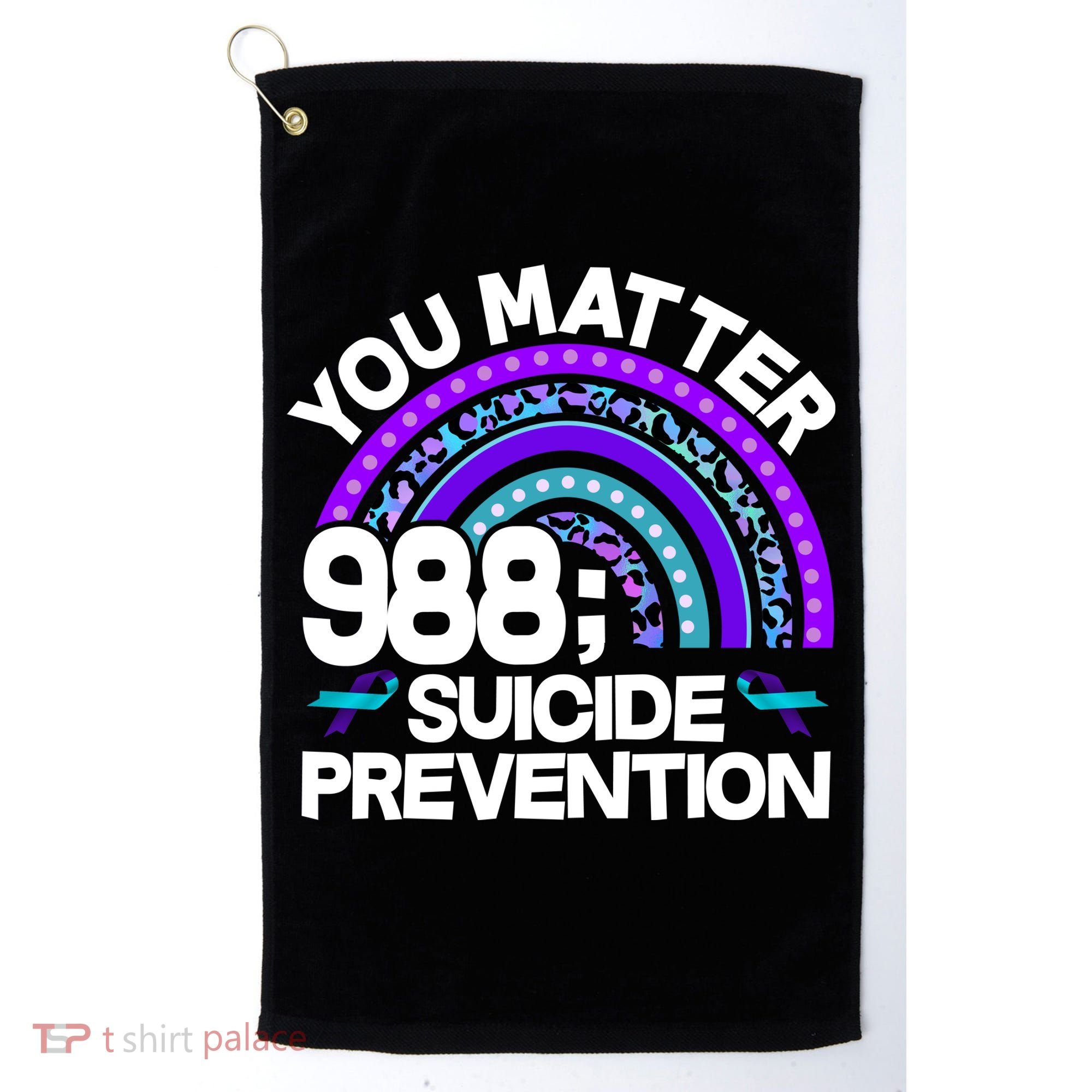 You Matter 988 Semicolon Suicide Prevention Golf Towel
