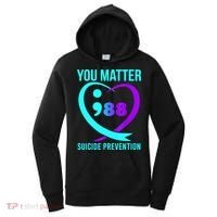 You Matter 988 Suicide Prevention Awareneess Women's Hoodie thumb 0