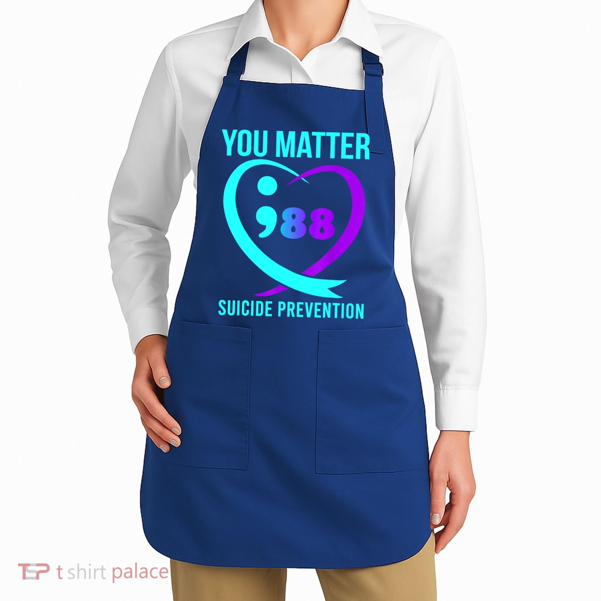 You Matter 988 Suicide Prevention Awareneess Apron