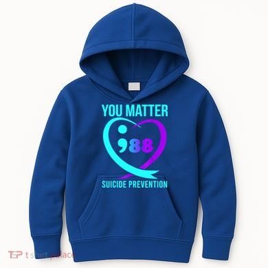 You Matter 988 Suicide Prevention Awareneess Kids Hoodie