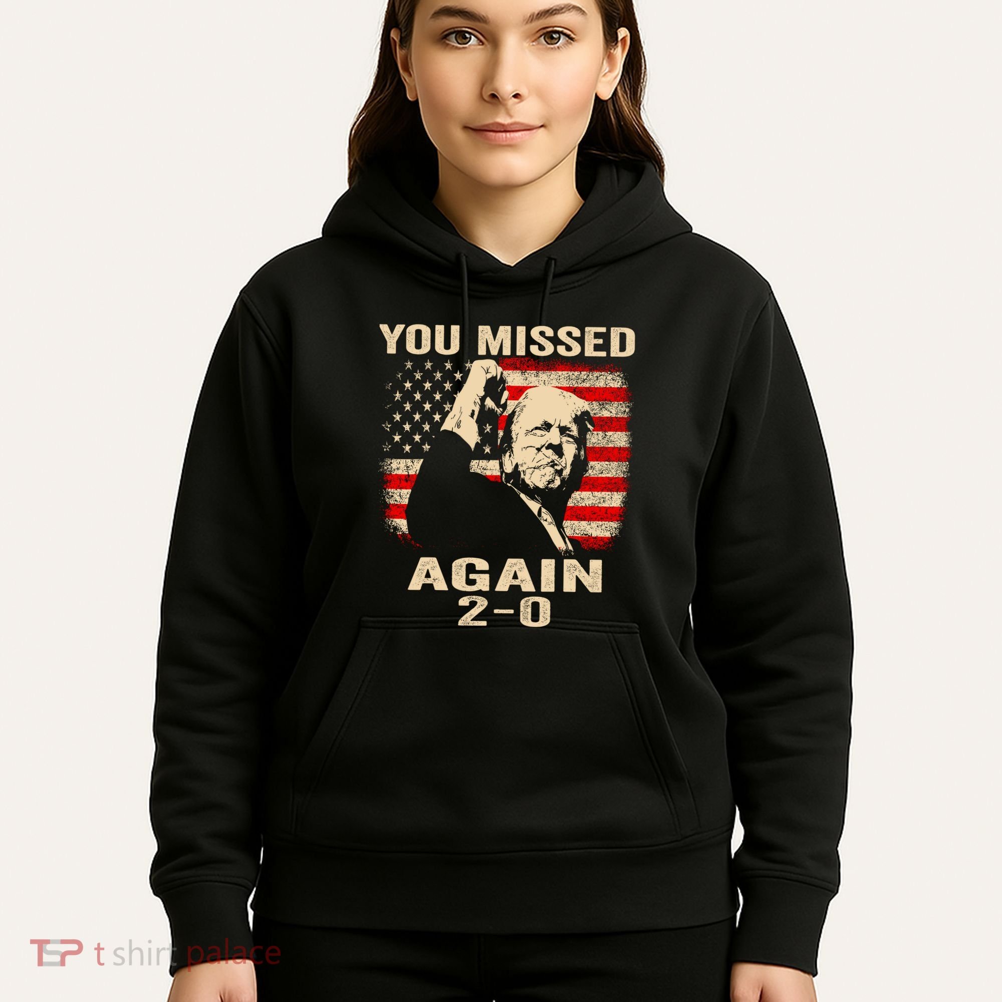 You Missed Again Hoodie
