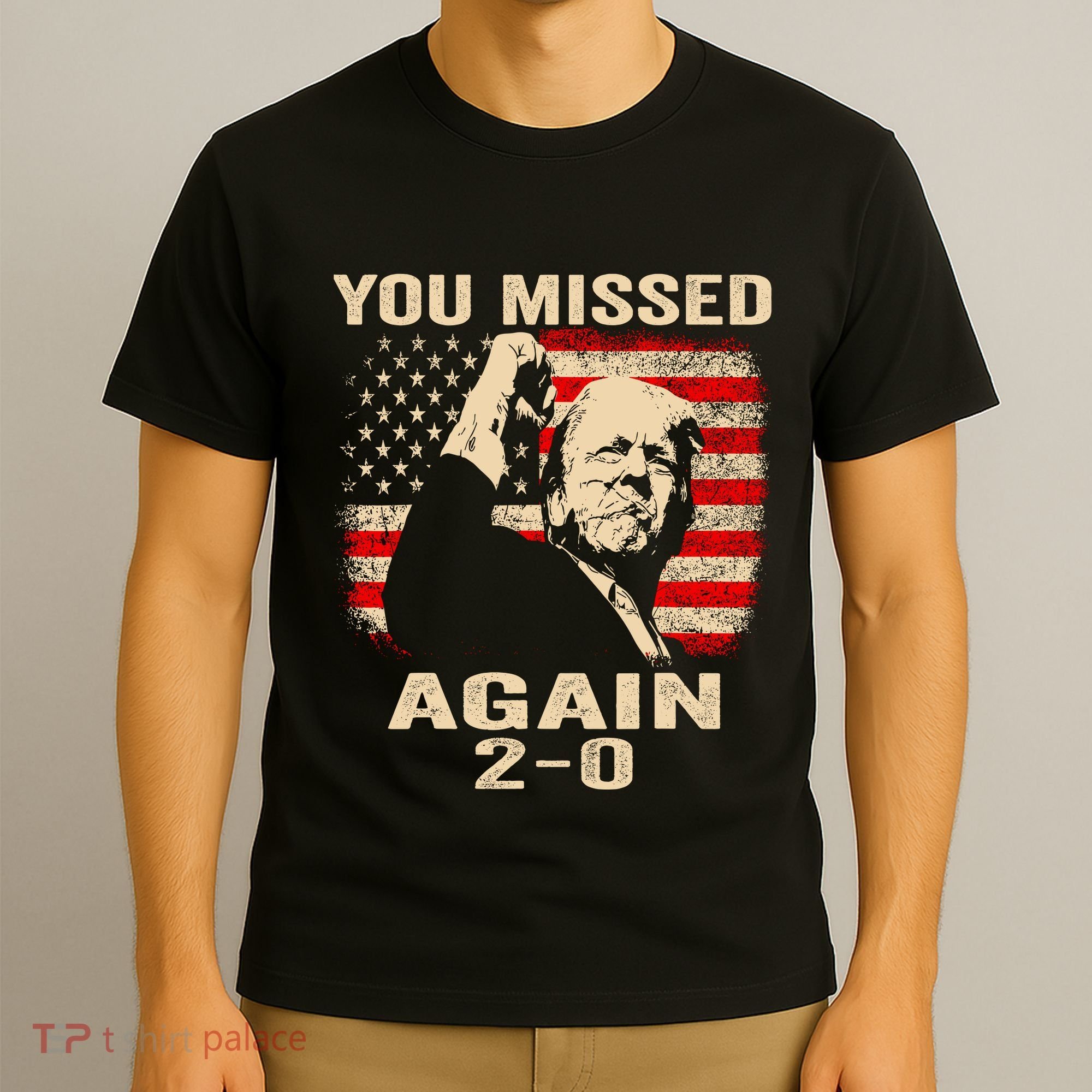 You Missed Again T-Shirt